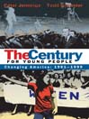 The Century for Young People: 1961-1999 (eBook): Changing America
